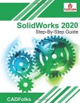 Download SolidWorks 2020 Step By Step Guide ebook for engineer